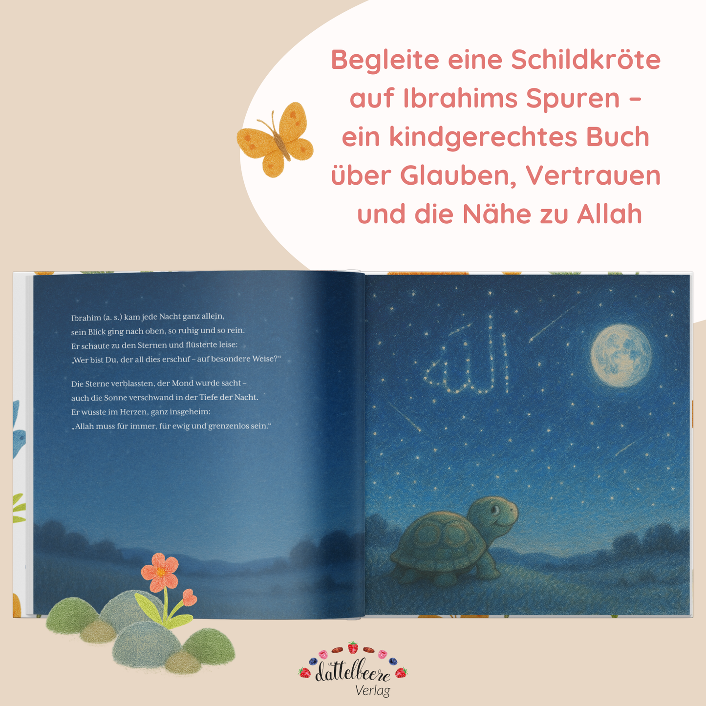 Doppelseite aus dem Kinderbuch „Die Geschichte des Propheten Ibrahim (a. s.)“ mit Schildkröte unter Sternenhimmel, kindgerecht erzählt mit Bezug zu Allah.