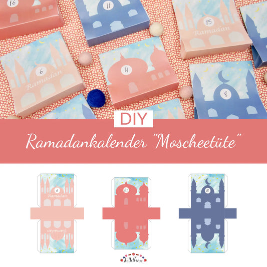 Ramadankalender "Moscheetüte"