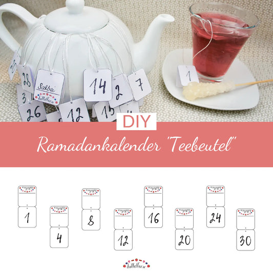 Ramadankalender "Teebeutel"