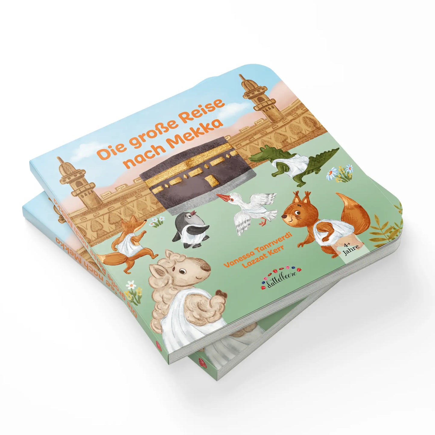 Kinderbuch - Die große Reise nach Mekka