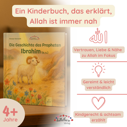 Islamisches Kinderbuch über Ibrahim (a. s.) ab 4 Jahren – liebevoll, gereimt, mit Allah im Mittelpunkt