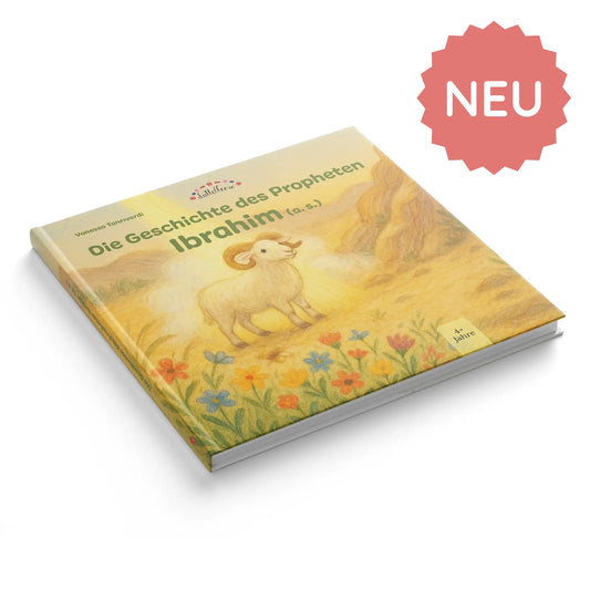 Kinderbuch – Die Geschichte des Propheten Ibrahim a. s.